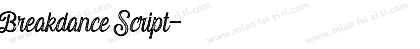 Breakdance Script字体转换